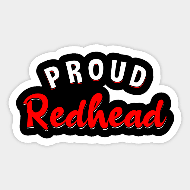 Proud Redhead Red Colored Hair St Patricks Day Shamrock Sticker by 2blackcherries